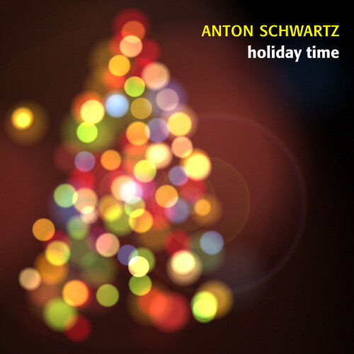 Anton Schwartz - Holiday Time