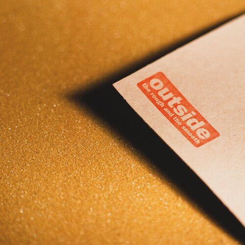 Outside - The Rough and the Smooth