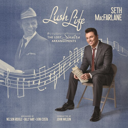 Seth Macfarlane - Lush Life: The Lost Sinatra Arrangements