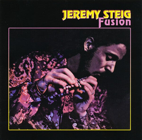 Jeremy Steig - Fusion - Limited Yellow & Pink Colored Vinyl
