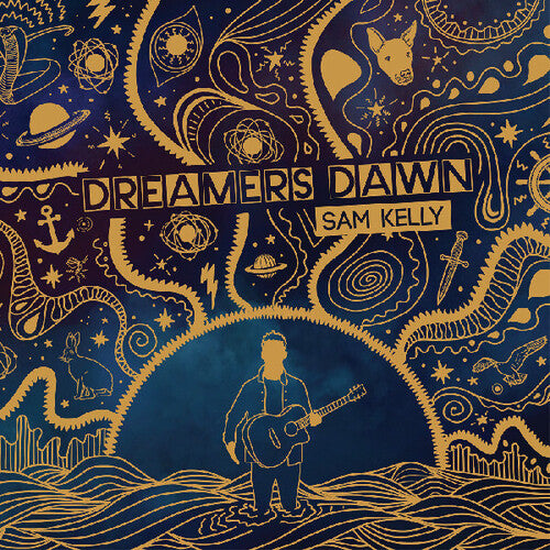 Sam Kelly - Dreamers Dawn