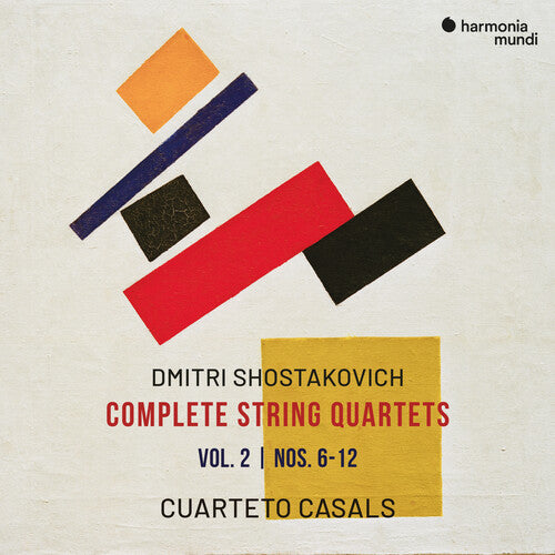 Cuarteto Casals - Shostakovich: Complete String Quartets Vol.2 - Nos. 6-12