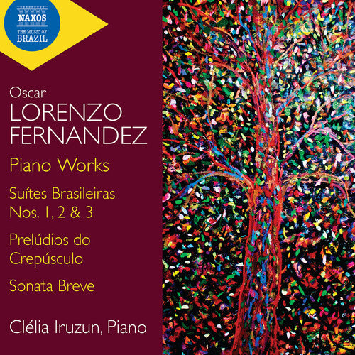Clelia Iruzun - Lorenzo Fernandez: Piano Works