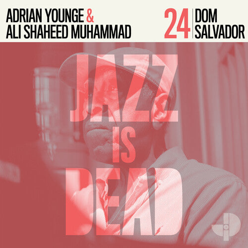 Dom Salvador / Adrian Younge / Ali Shaheed - Dom Salvador Jid024