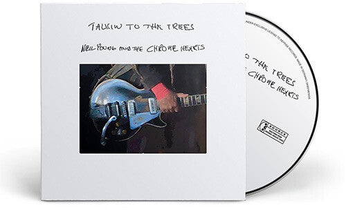 Neil Young & Chrome Hearts - Talkin To The Trees