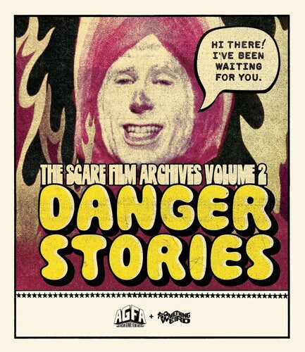 The Scare Film Archives Volume 2: Danger Stories