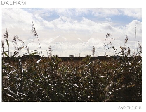 Dalham - And The Sun
