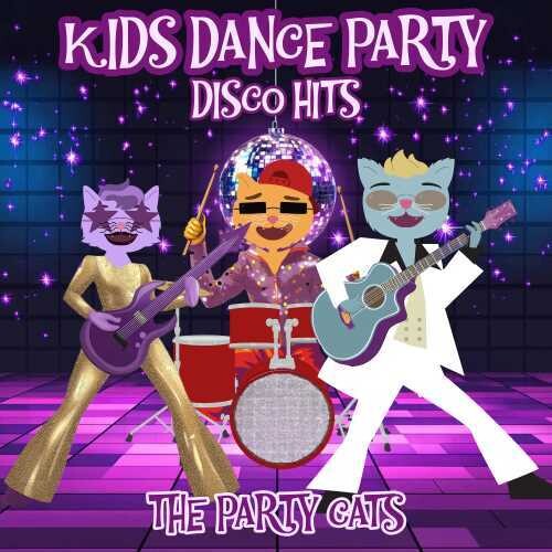 Party Cats - Kids Dance Party: Disco Hits