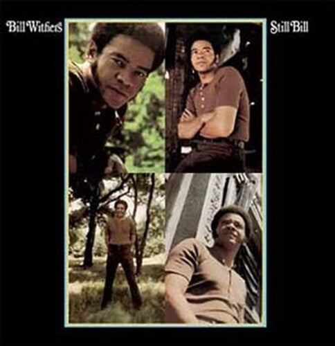Bill Withers - Still Bill