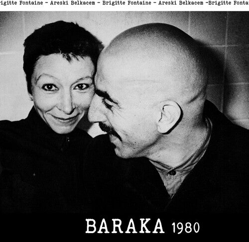 Brigitte Fontaine / Areski Belkacem - Baraka 1980