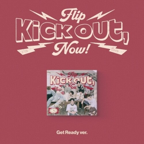 Kickflip - Kick Out, Flip Now! - Get Ready - incl. 32pg Lyrics Booklet, Photocard, Folding Poster + Sticker