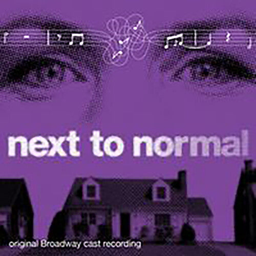 Tom Kitt / Brian Yorkey - Next To Normal (Original Broadyway Cast Recording)