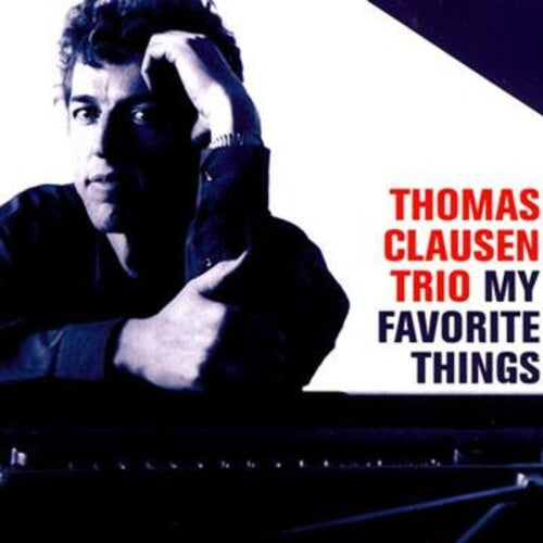 Thomas Clausen - My Favorite Things