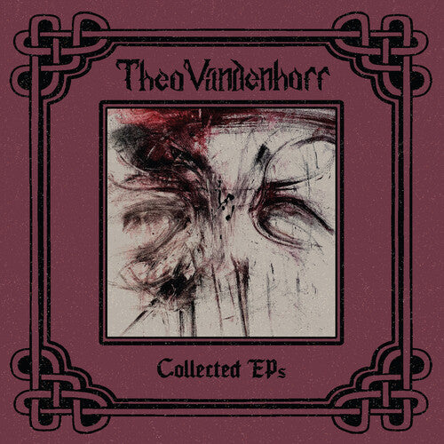 Theo Vandenhoff - Collected EPs