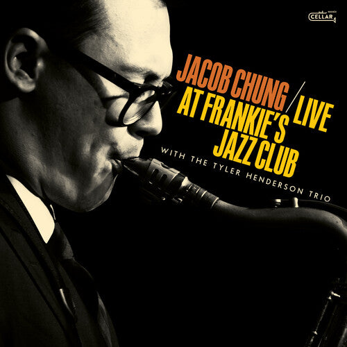 Jacob Chung / Tyler Henderson - Live At Frankie's Jazz Club