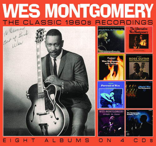 Wes Montgomery - The Classic 1960s Recordings