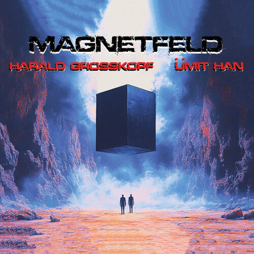 Harald Grosskopf / Umit Han - Magnetfeld