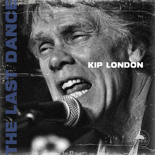 Kip London - The Last Dance