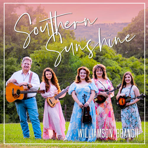 Williamson Branch - Southern Sunshine