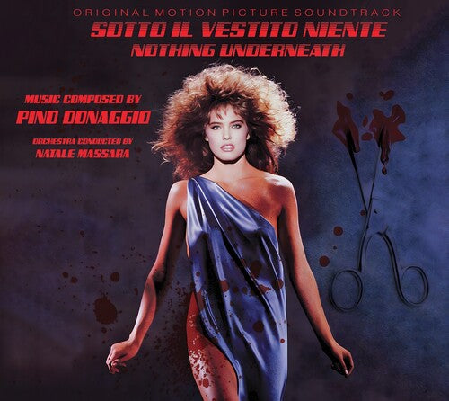Pino Donaggio - Nothing Underneath (Sotto II Vestito Niente) (Original Soundtrack)