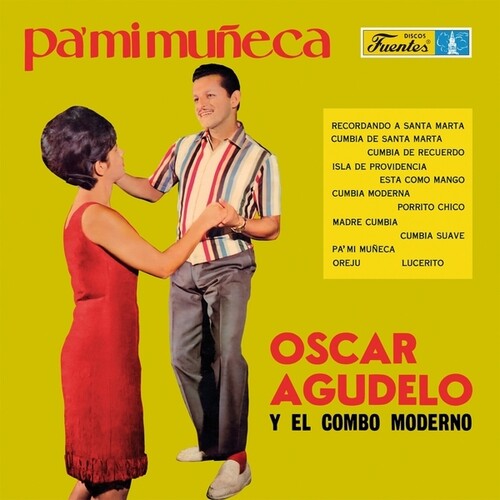 Oscar Agudelo / Combo Moderno - Pa' Mi Muneca