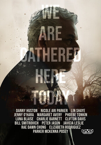 We Are Gathered Here Today