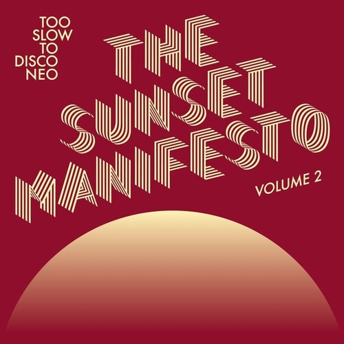 Sunset Manifesto Volume 2/ Various - The Sunset Manifesto, Vol. 2