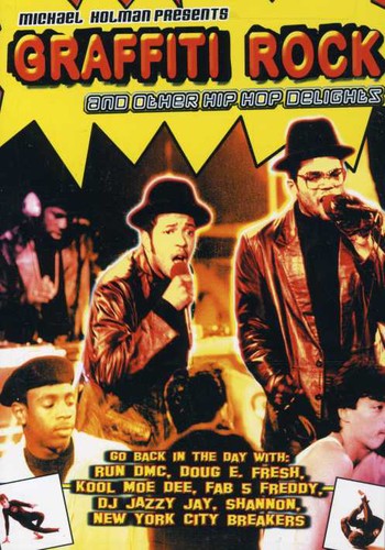 Graffiti Rock and Other Hip Hop Delights