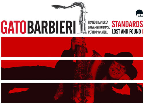 Gato Barbieri - Standards: Lost And Found 1