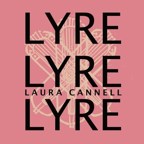 Laura Cannell - Lyrelyrelyre