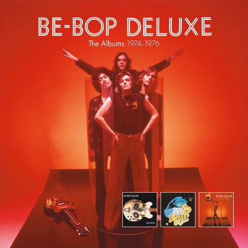 Be-Bop Deluxe - Albums 1974-1976