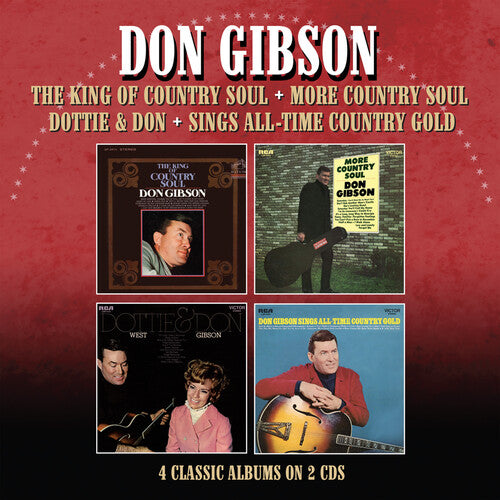 Don Gibson - King Of Country Soul / More Country Soul / Dottie & Don / Sings All-Time Country Gold