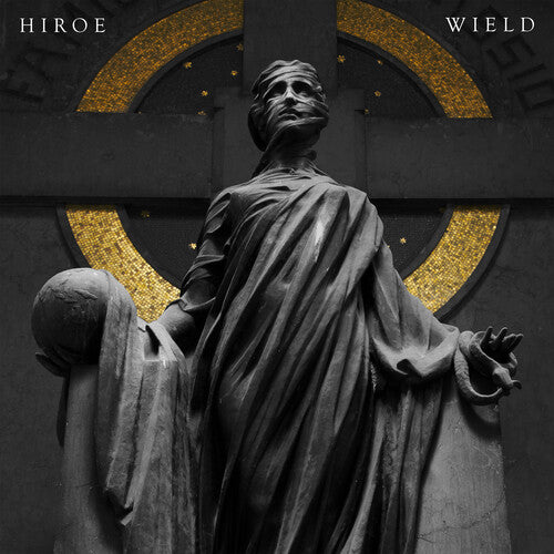 Hiroe - Wield