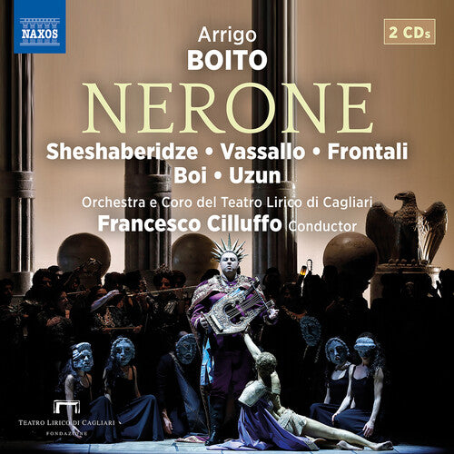 Sheshaberidze/ Vassallo - Boito: Nerone