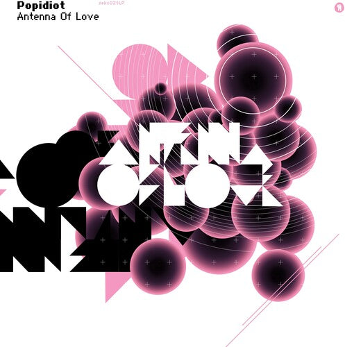 Popidiot - Antenna Of Love - Pink