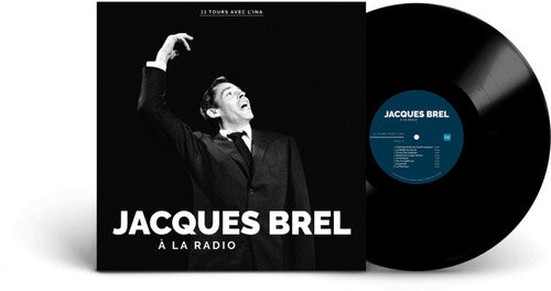 Jacques Brel - A La Radio