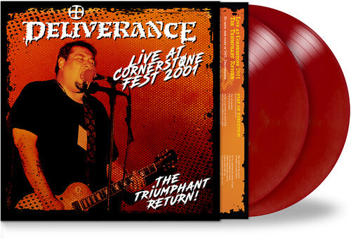Deliverance - Live at Cornerstone Fest 2001: The Triumphant Return - Maroon