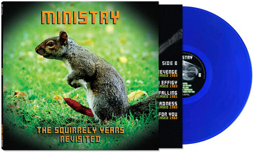 Ministry - The Squirrely Years Revisited