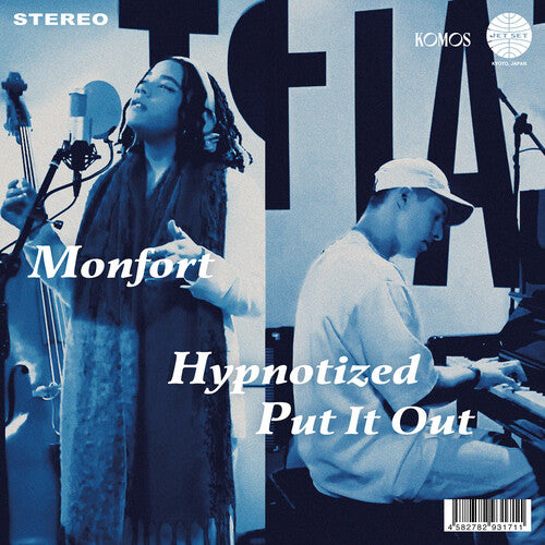 Monfort - Hypnotized / Put It Out