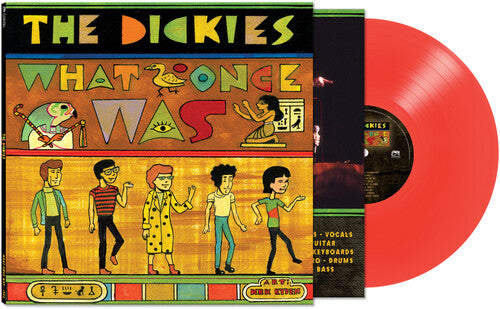 Dickies - What Once Was
