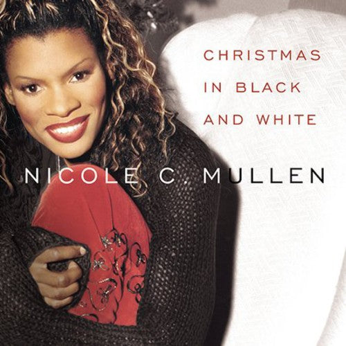 Nicole Mullen C - Christmas In Black White