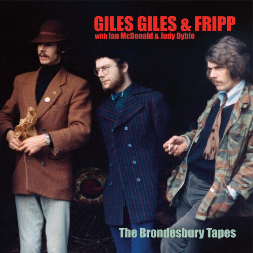 Giles Giles & Fripp - Brondesbury Tapes