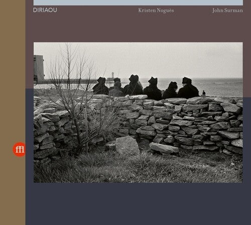 Kristen Nogues / John Surman - Diriaou