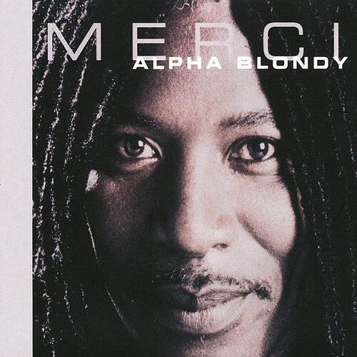 Alpha Blondy - Merci