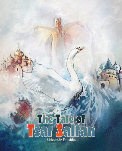 The Tale of Tsar Saltan