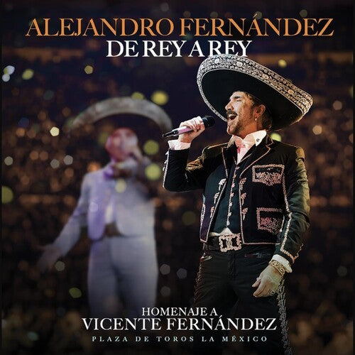Alejandro Fernandez - De Rey A Rey (En Vivo Desde La Monumental Plaza De Toros Mexico CDMX 2024)