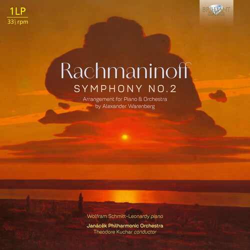 Wolfram Schmitt-Leonardy - Rachmaninoff: Symphony No. 2, Arrangement for Piano & Orchestra by Alexander Warenberg