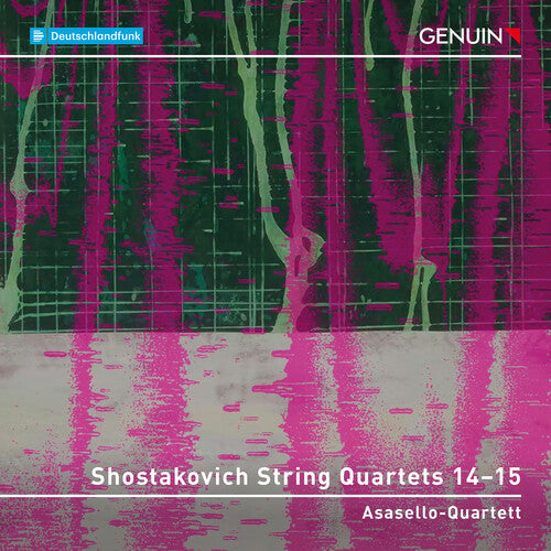Asasello-Quartett - Shostakovich: String Quartets Nos. 14-15