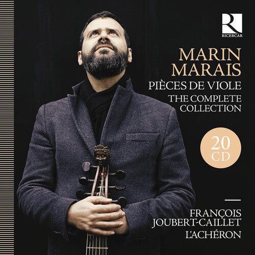 Francois Joubert-Caillet - Marin Marais: Pieces de Viole - The Complete Collection