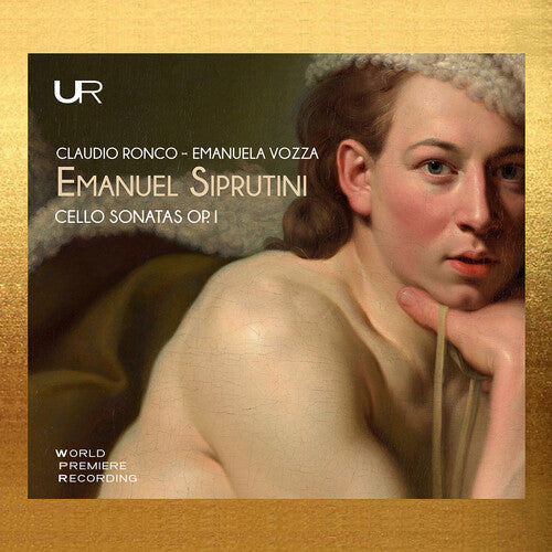 Claudio Ronco - Siprutini: Cello Sonatas, Op. 1